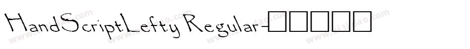 HandScriptLefty Regular字体转换